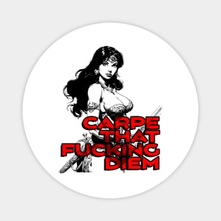 "Carpe That F*cking Diem" Vintage Barbarian Fantasy Magnet